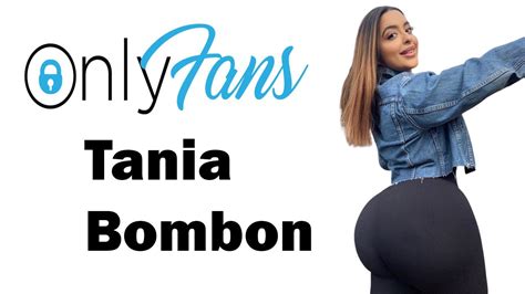 taniabombon porn|Tania